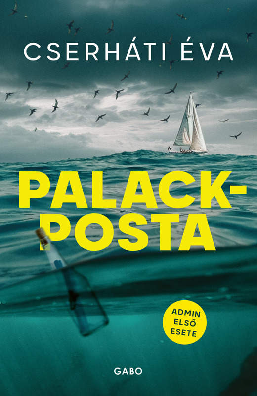 Cserháti Éva - Palackposta [eKönyv: epub, mobi]
