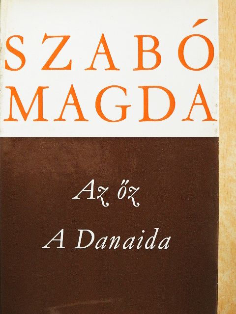 Szabó Magda - Az őz/A Danaida [antikvár]