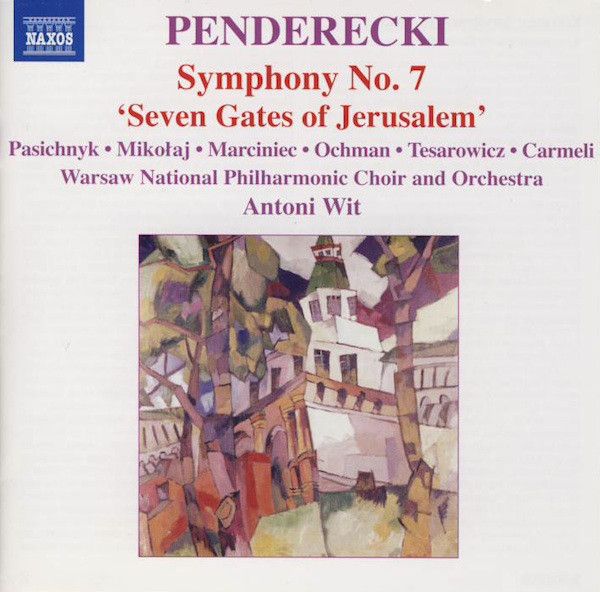 PENDERECKI - SYMPHONY NO.7 'SEVEN GATES OF JERUSALEM CD