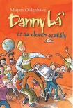 Mirjam Oldenhave - Danny bá' és az eleven osztály