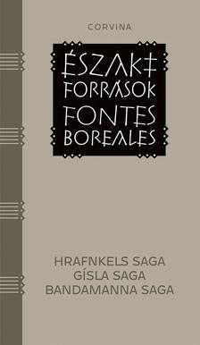 Három izlandi saga - Hrafnkels saga, Gísla saga, Bandamanna saga