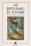 TRENCSÉNYI BORBÁLA - Az értelemig és tovább [antikvár]