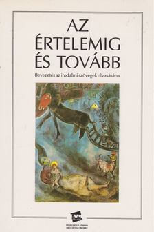 TRENCSÉNYI BORBÁLA - Az értelemig és tovább [antikvár]