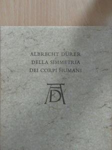 Dr. Tímár László - Albrecht Dürer della simmetria dei corpi humani [antikvár]