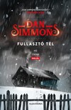 Dan Simmons - Fullasztó tél [eKönyv: epub, mobi]