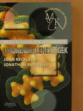 John Reckless - Lipidrendellenességek [antikvár]