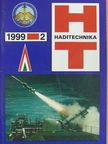 Bartha Tibor - Haditechnika 1999/2. [antikvár]
