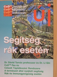 Dr. Dávid Tamás - Segítség rák esetén [antikvár]