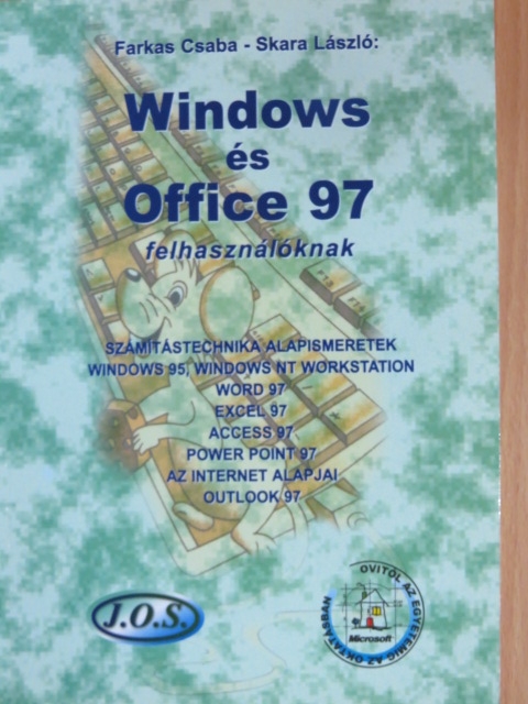 Farkas Csaba - Windows és Office 97 felhasználóknak [antikvár]