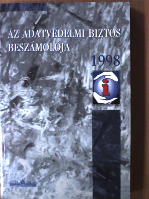 Az adatvédelmi biztos beszámolója 1998 [antikvár]
