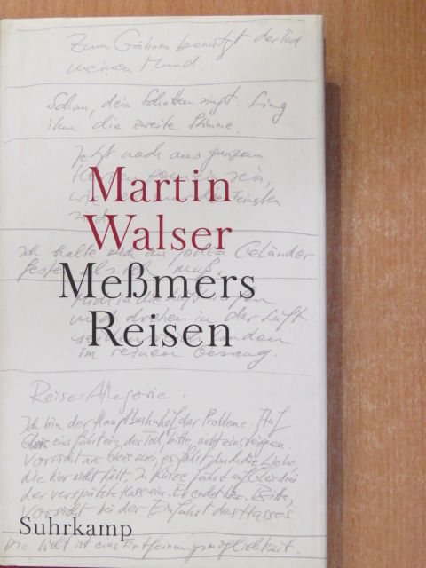 Martin Walser - Meßmers Reisen [antikvár]