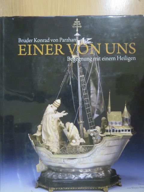 Bruder Konrad von Parzham einer von uns [antikvár]