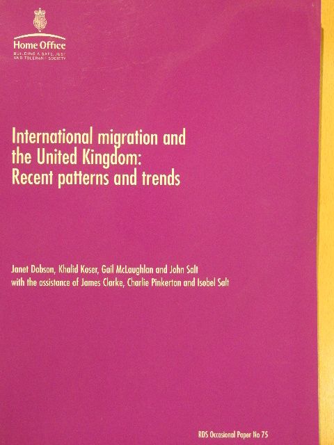 Gail McLaughlan - International migration and the United Kingdom: Recent patterns and trends December 2001 [antikvár]