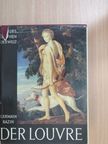 Germain Bazin - Der Louvre [antikvár]