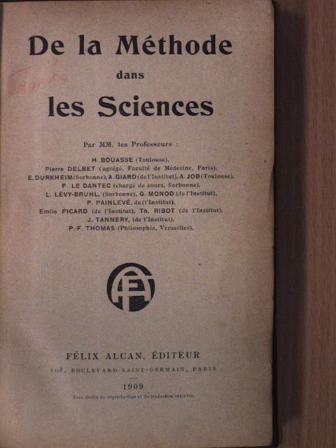 A. Giard - De la Méthode dans les Sciences [antikvár]