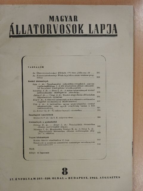 Dr. Sályi Gyula - Magyar Állatorvosok Lapja 1962. augusztus [antikvár]
