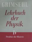 Dr. K. Altenburg - Grimsehl Lehrbuch der Physik IV. [antikvár]