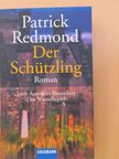 Patrick Redmond - Der Schützling [antikvár]