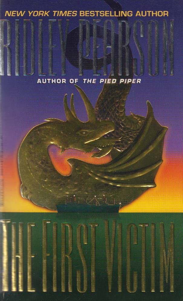 Ridley Pearson - The First Victim [antikvár]