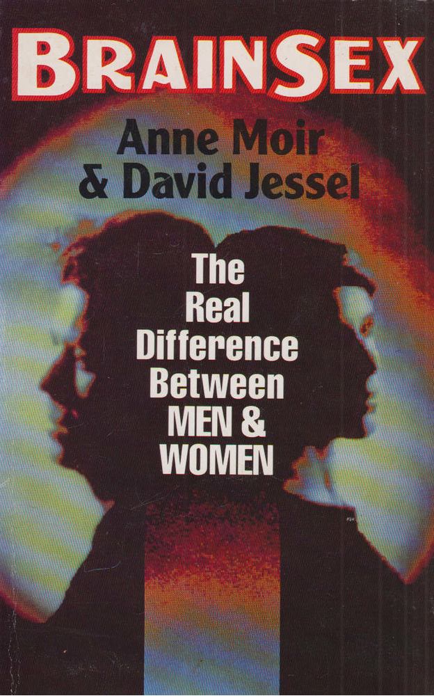 ANNE MOIR, DAVID JESSEL - Brainsex [antikvár]