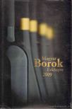 Komlósi Amina - Magyar Borok Évkönyve 2009 [antikvár]