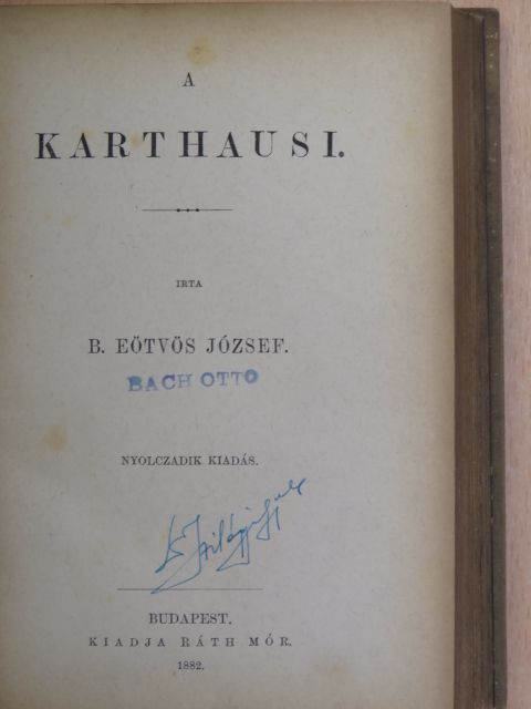 B. Eötvös József - A karthausi [antikvár]