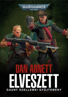 Dan Abnett - Elveszett
