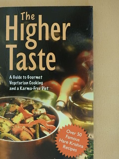 A. C. Bhaktivedanta Swami Prabhupáda - The Higher Taste [antikvár]