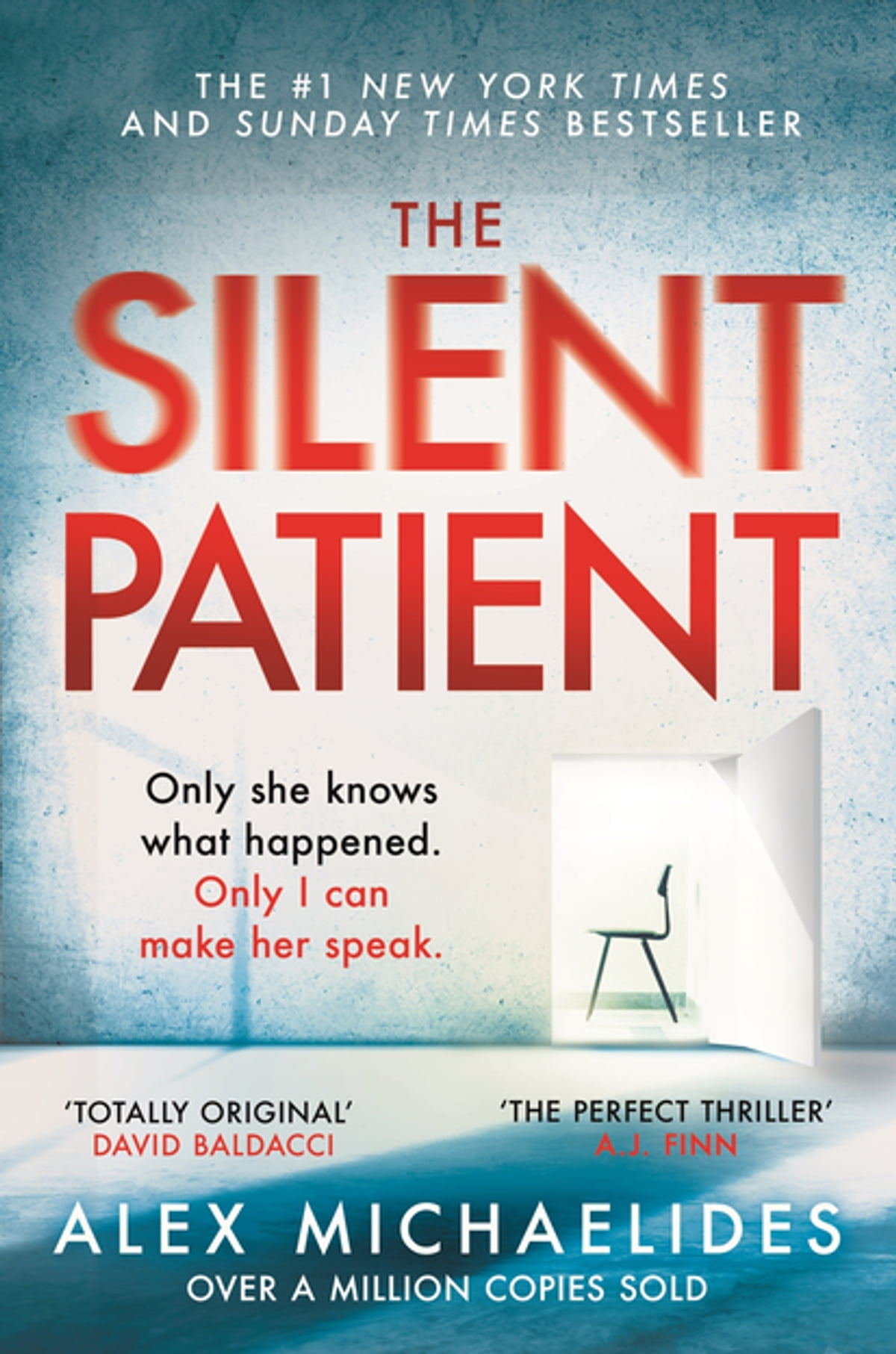 Alex Michaelides - THE SILENT PATIENT