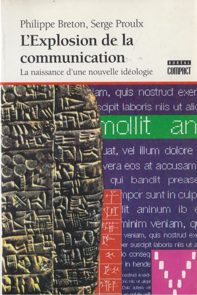 Philippe Breton, Serge Proulx - Explosion de communication [antikvár]