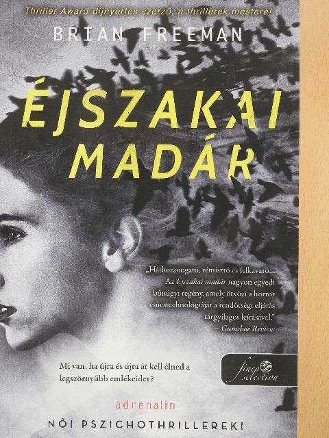 Brian Freeman - Éjszakai madár [antikvár]