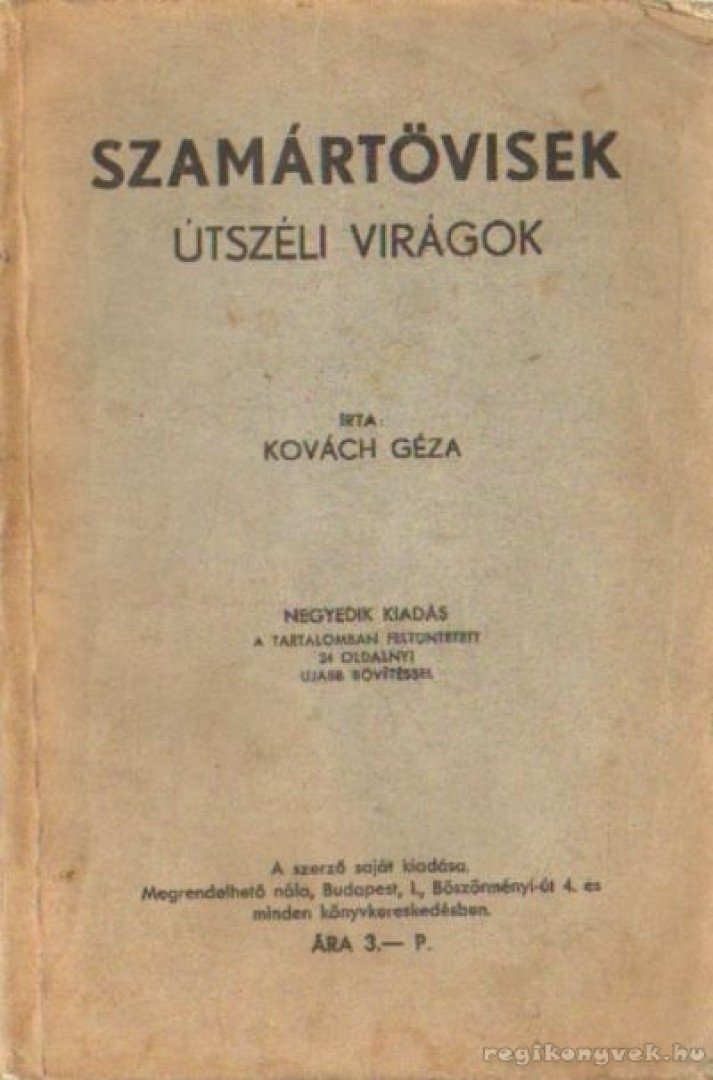 Kovách Géza - Szamártövisek [antikvár]