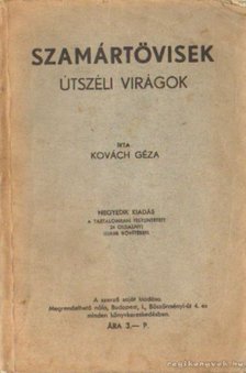 Kovách Géza - Szamártövisek [antikvár]