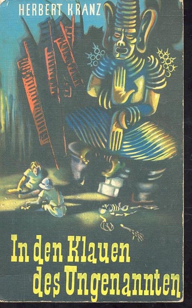 KRANZ, HERBERT - In den Klauen des Ungenannten [antikvár]