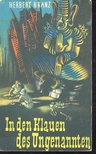 KRANZ, HERBERT - In den Klauen des Ungenannten [antikvár]