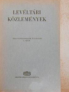 Benda Kálmán - Levéltári közlemények XLIII. 2. szám [antikvár]
