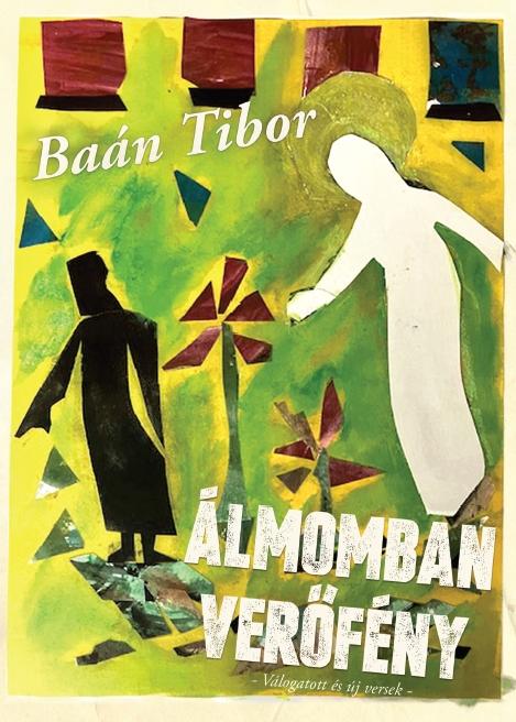 Baán Tibor - Álmomban verőfény