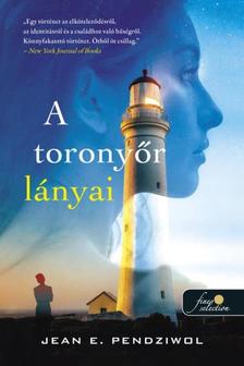Jean E. Pendziwol - A toronyőr lányai