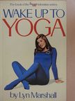 Lyn Marshall - Wake up to Yoga [antikvár]