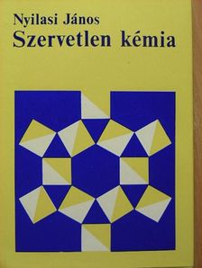 Nyilasi János - Szervetlen kémia [antikvár]