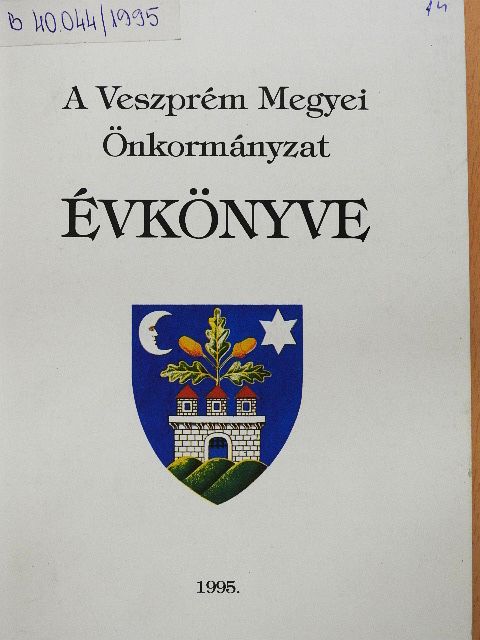 A Veszprém Megyei Önkormányzat évkönyve 1995. [antikvár]