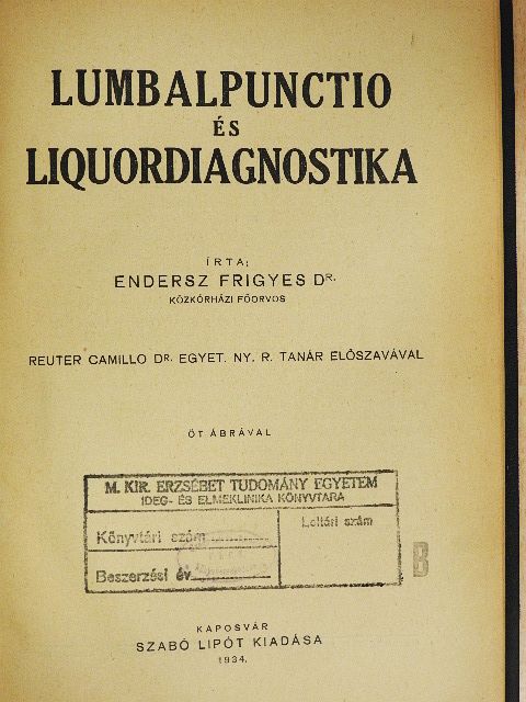 Dr. Endersz Frigyes - Lumbalpunctio és liquordiagnostika [antikvár]