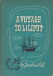 Jonathan Swift - A Voyage to Liliput [antikvár]