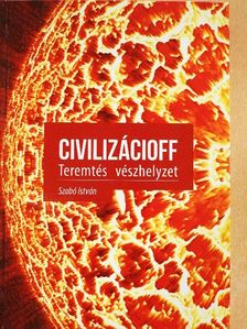 Dr. Szabó István - Civilizácioff [antikvár]