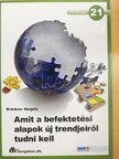 Brückner Gergely - Amit a befektetési alapok új trendjeiről tudni kell [antikvár]