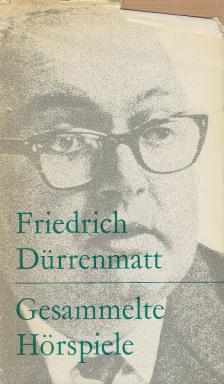 FRIEDRICH DÜRRENMATT - Gesammelte Hörspiele [antikvár]