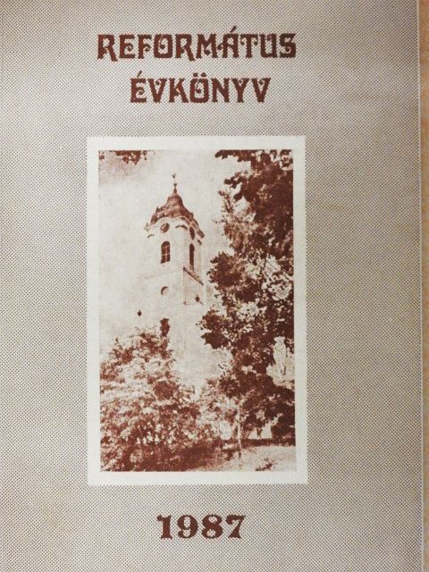 Ágoston Sándor - Református Évkönyv 1987 [antikvár]