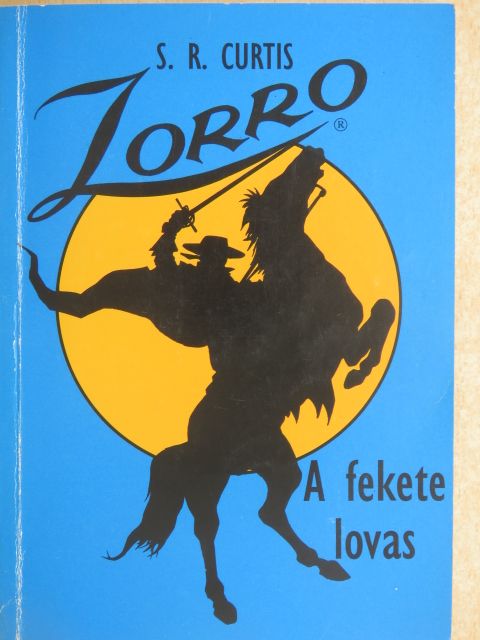 S. R. Curtis - Zorro [antikvár]