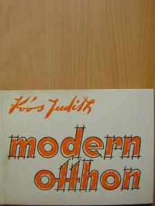 Koós Judith - Modern otthon [antikvár]