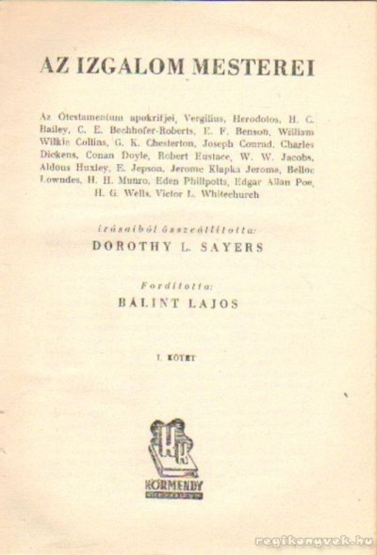 L. Sayer, Dorothy - Az izgalom mesterei I-II. kötet [antikvár]